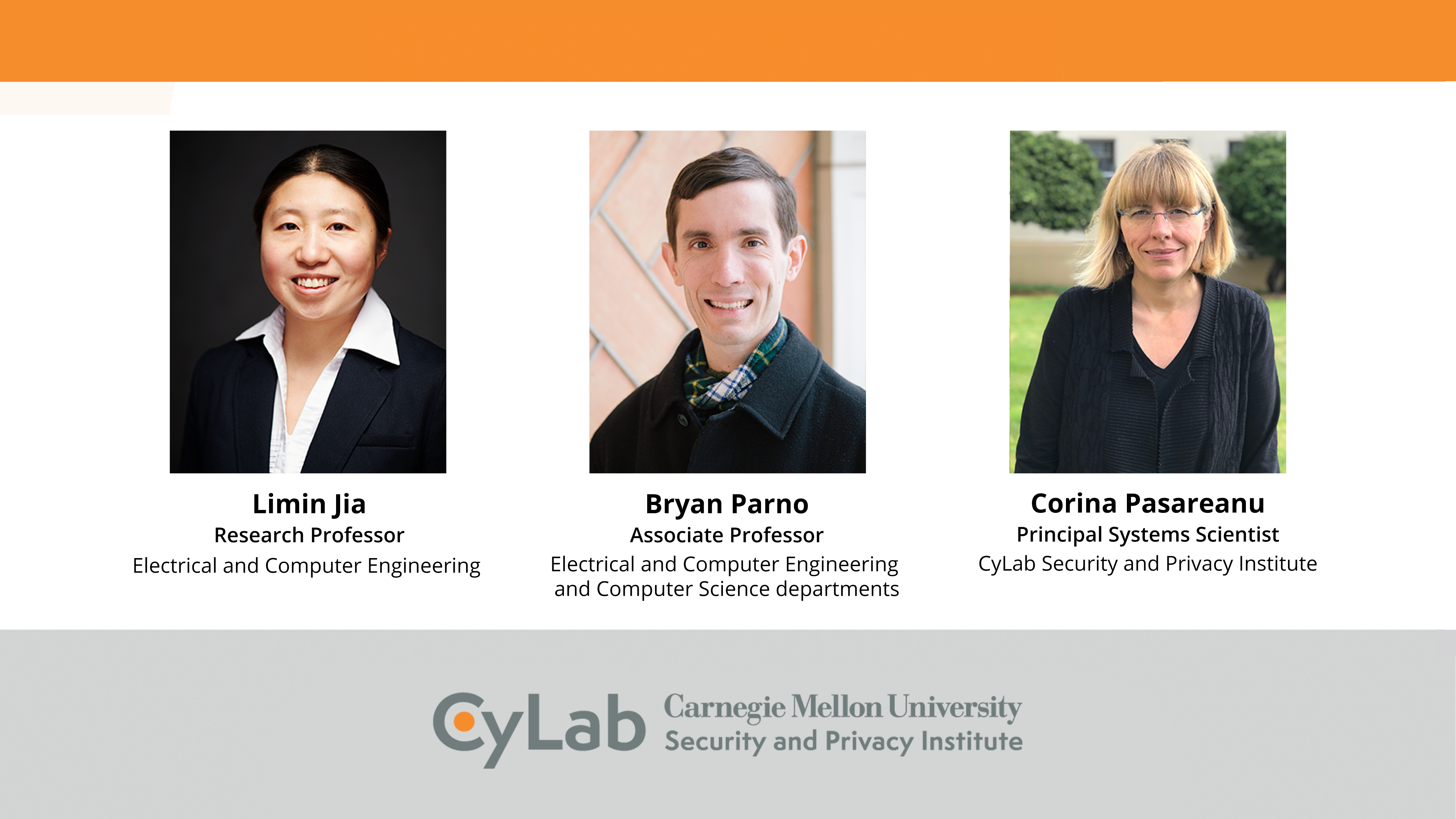 Graphic with CyLab logo and images of Limin Jia, Bryan Parno, and Corina Pasareanu